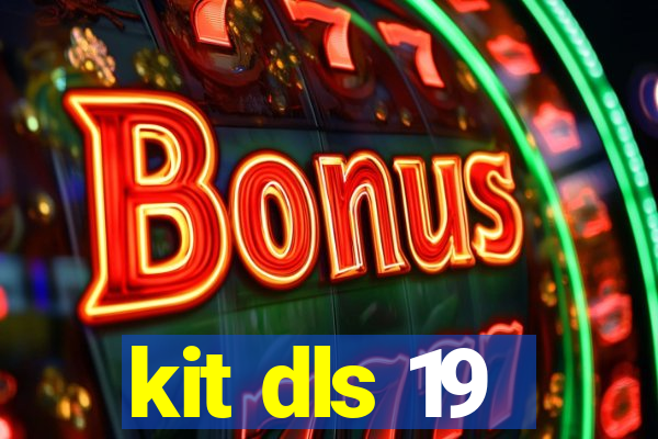 kit dls 19